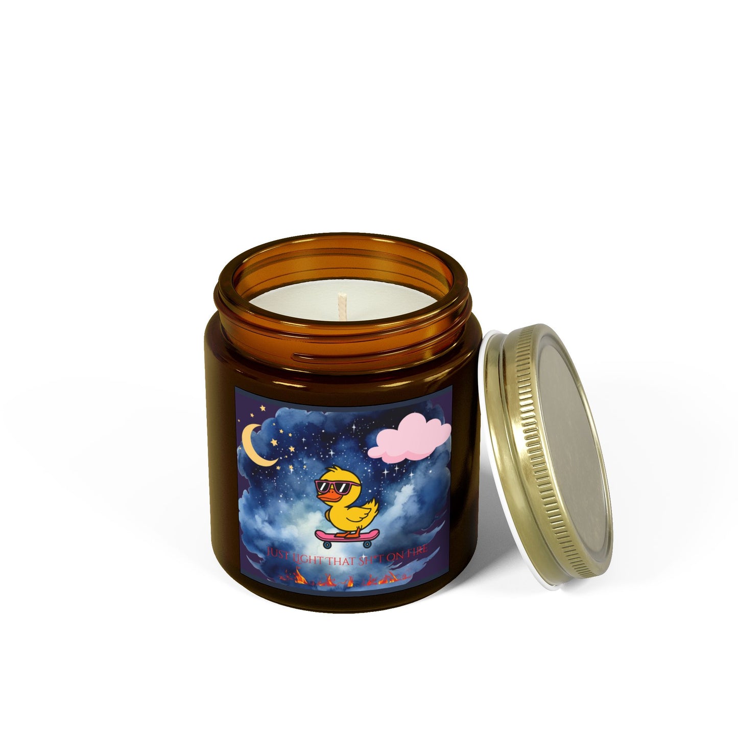 Just Light That Sh*t On Fire Scented Candle