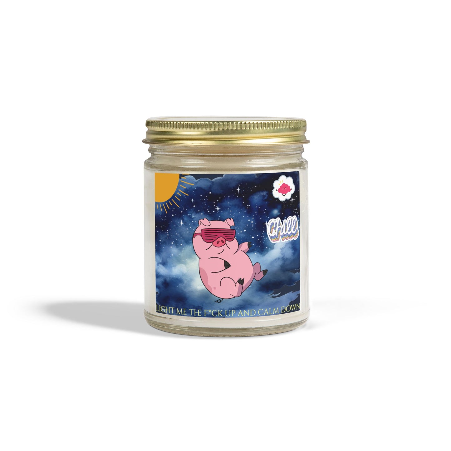 Light Me the F*ck Up and Calm Down Scented Candle