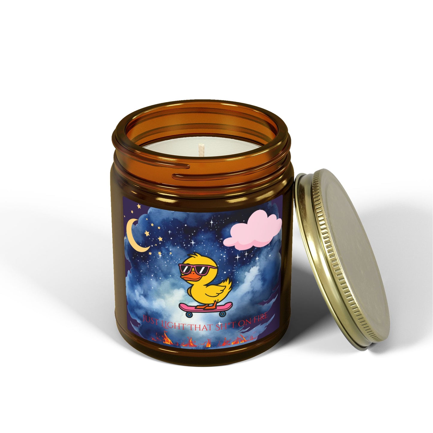 Just Light That Sh*t On Fire Scented Candle