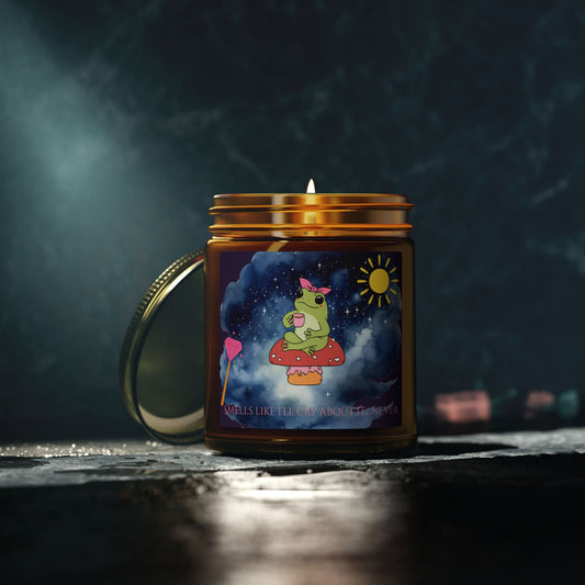 Smells Like I'll Cry About It Never Scented Candle
