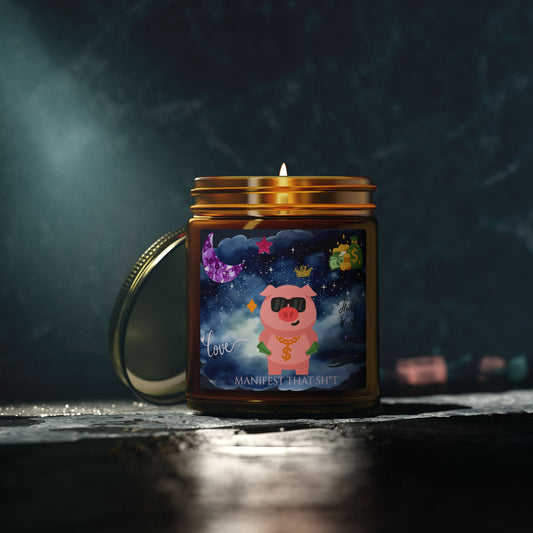 Manifest That Sh*t Scented Candle